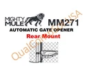 Mighty Mule Gate Opener MM271 MM272 Rear Mount Bracket Connector Part. Fixed Price $69.95.