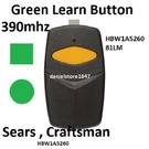 Sears Craftsman Garage Door Opener Remote Control HBW1A5260 81LM 390MHZ. Fixed Price $11.95.