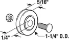 Prime-line 1326 Steel Roller Assembly 1-1/4 Dia. X 5/16 In. For Patio Doors. Fixed Price $10.58.