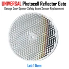 Photocell Reflector Gate And Garage Door Opener Safety Beam Replacement. Fixed Price $15.00.