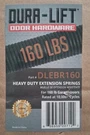 Dura-lift Lb. Heavy Duty Extension Garage Door Spring 2-PACK Part# DLEBR160. Fixed Price $28.99.